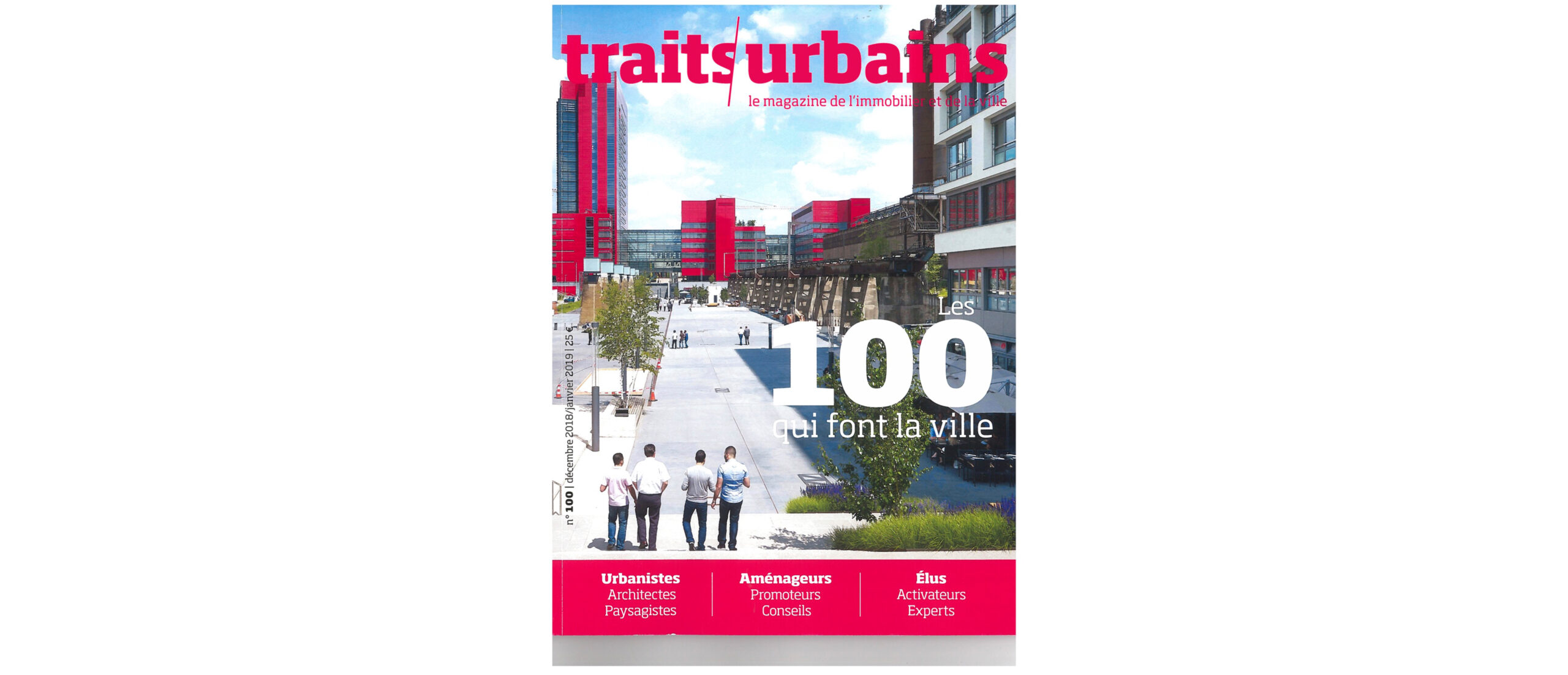 article dans Traits urbains n°100 – Les 100 qui font la ville